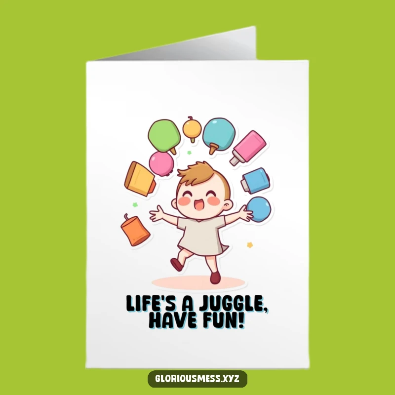 Free Printable Funny Juggling Birthday Card - Hilarious Downloadable Gift for Clumsy Fun